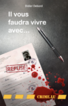 Il vous faudra vivre avec, la couverture